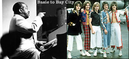 Count Basie and The Bay City Rollers