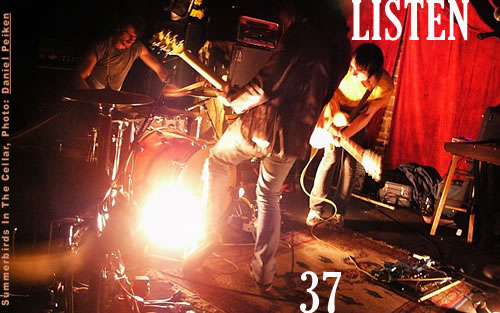 Listen 37 (photo of Summerbirds In The Cellar)
