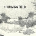 Humming Field