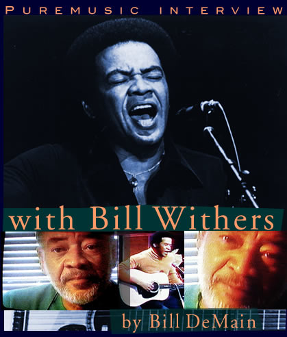 Puremusic interview with Bill Withers