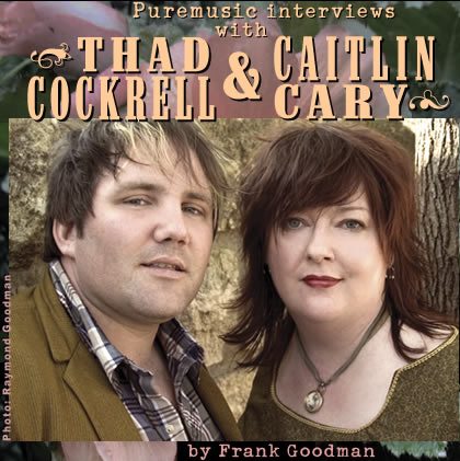 Thad Cockrell & Caitlin Cary
