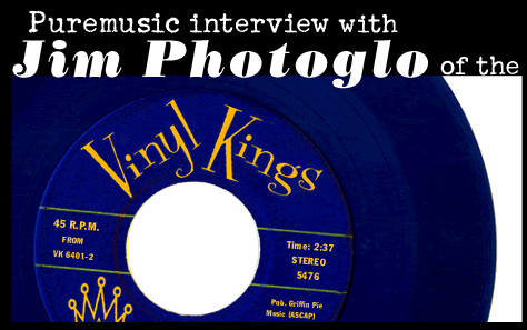 Interview with Jim Photoglo of the Vinyl Kings