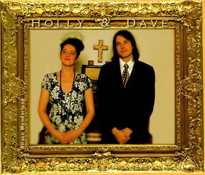 Holly & Dave