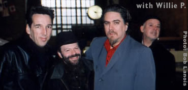 the guys and Willie P. Bennett