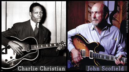 Charlie Christian     John Scofield