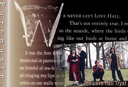 the Love Hall Tryst